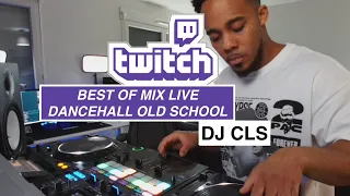 DJ CLS Best of Live Dancehall Old School