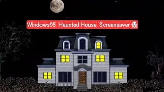 Windows95 - Mystery Haunted House - Screensaver