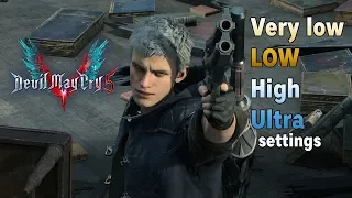 Devil May Cry 5 - GTX 1060 3gb  | i5 3570 | 1080p Very low - Ultra Settings |