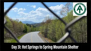 Day 31 | Hot Springs to Spring Mountain Shelter | Appalachian Trail 2022