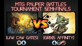 MTG Pauper Battles: U/W Caw Gates vs Grixis Affinity