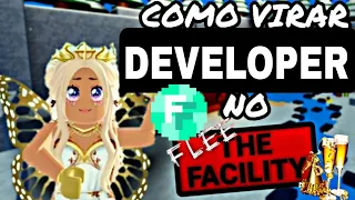 COMO VIRAR DEVELOPER DO FLEE THE FACILITY #roblox #marretão #fleethefacility #developer