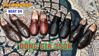 LÔ GIÀY DA - SIÊU VIP - ĐỒNG GIÁ 350K 24/4 #0965050853 #2hand #giaysi #đosihanghieu #giaysihanghieu