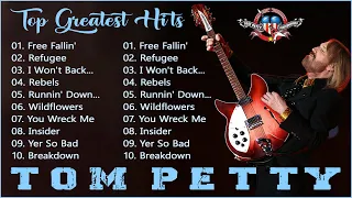 The Very Best Of Tom Petty  -  Tom Petty Greatest Hits Full Album