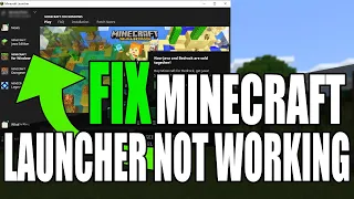 FIX Minecraft Launcher Not Working & Not Opening