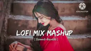 Love mashup songs 2024 || best of Arijit Singh || mashup Romantic songs enjoy Lofi songs 🎶🎶🎶🎶