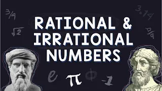 RATIONAL & IRRATIONAL NUMBERS | Math Animation