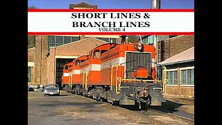 Short Lines & Branch Lines Volume 4