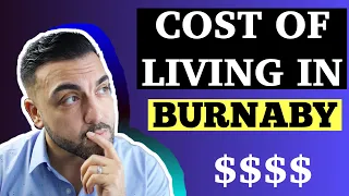 The Cost Of Living In Burnaby BC