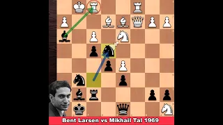 Amazing Attack By Tal | Bent Larsen vs Mikhail Tal 1969