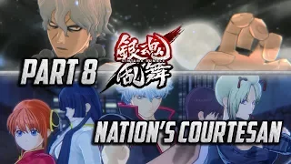 Gintama Rumble - Part 8: Nation's Courtesan (Gintoki vs Oboro) [English Subtitles]