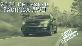 2021 Chrysler Pacifica AWD Review