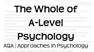 The Whole of AQA A-Level Psychology | Approaches in Psychology | Revision for Exams