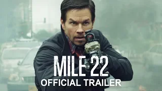 Mile 22 - Official Redband Trailer #2 - In Cinemas Now