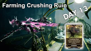 Playing Warframe Everyday Until I Get The Crushing Ruin Stance Mod - Day 13