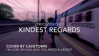 Im low on gas and you need a jacket - Cavetown (Lyric Video)