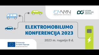 Stebėkite tiesiogiai: Elektromobilumo konferencija 2023 – Lietuvos ir Europos patirtys