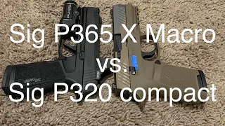 Sig P365 X Macro vs. Sig P320 Compact