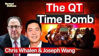 The Fed’s Ticking Time Bomb Is About To Explode | Joseph Wang & Chris Whalen