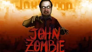 ЖРИ И УЧИСЬ ► John, The Zombie