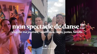 MON SPECTACLE DE DANSE !!!! (vlog)