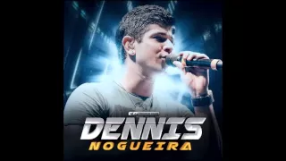 Dennis Nogueira - Cd Promocional Vol.1 Completo