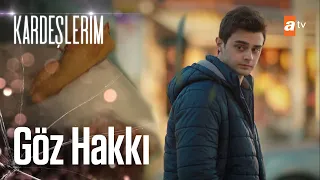 Göz hakkı... - Kardeşlerim En Hüzünlü Sahneler 😥