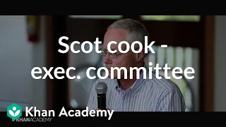 Scott Cook - Founder and Chairman of the Executive Committee, Intuit | Khan Academy