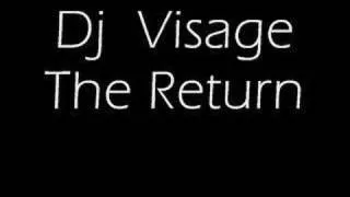 DJ Visage The Return