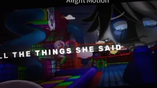 all the things she said..//angst//lunar and eclipse//fnaf//tw:flash//