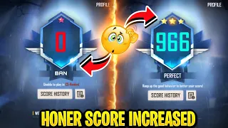 Honer score increased 😱 || Increase your Honer score in Free Fire || Garena Free Fire