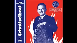 VA ‎– Schnitzelbeat Vol 1: I Love You, Baby! 50s-60s Rock-N-Roll, Exotica & Proto-Beat Music Austria