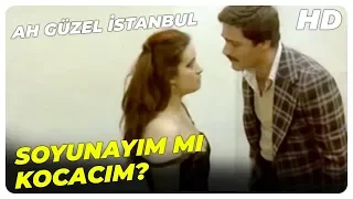 Ah Güzel İstanbul - İş Üstünde Hatır Gönül Olmaz! | Müjde Ar Kadir İnanır Eski Türk Filmi