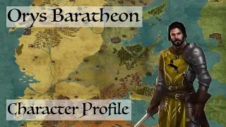 Orys Baratheon - Game Of Thrones History & Lore