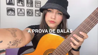 A Prova de Balas VMZ - Bia Marques (cover)