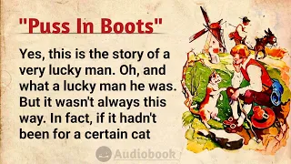 Learn English Through Stories |⭐Level 1 | Puss In Boots | Graded Reader | English Story Audiobook