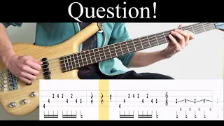 Question! (System of a Down) - Bass Cover (With Tabs) by Leo Düzey