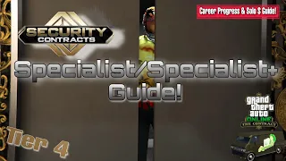 GTA Online: Specialist+ Security Contracts Tier 4 & Money Guide (Solo)