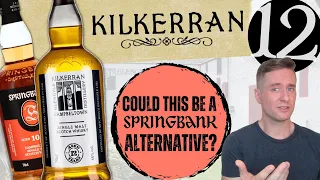 Not what I remember | Kilkerran 12 REVIEW