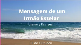 Mensagem de UM IRMÃO ESTELAR /05/10