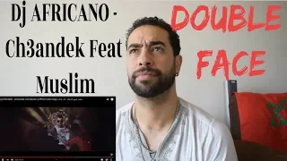 reaction Dj AFRICANO - Ch3andek Feat Muslim