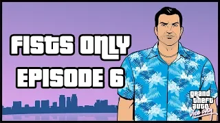 Can You Beat Every GTA Vice City Mission With Just Your Fists? Ep.6