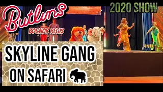 Skyline Gang - On Safari * BRAND NEW 2020 SHOW * FULL SHOW *