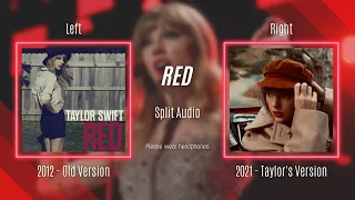 Taylor Swift - Red (Original vs. Taylor's Version Split Audio / Comparison)