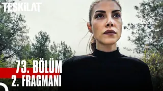 Teşkilat 73. Bölüm 2. Fragmanı | Zehra, Dönüşü Olmayan Bir Yolda!