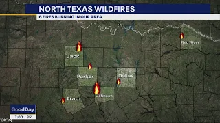 6 wildfires are now burning in North Texas
