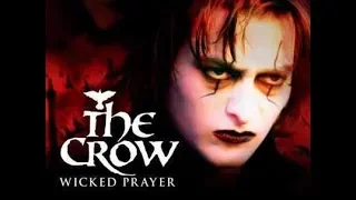 The Crow: Wicked Prayer...A Rant