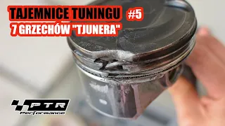 7 grzechów tunera | TAJEMNICE TUNINGU #5