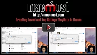 Creating Loved and Top Ratings Playlists in iTunes (#1477)