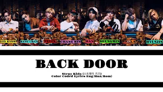 Stray Kids "Back Door" Lyrics (스트레이 키즈 Back Door) (Color Coded Lyrics)